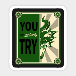 Time to Kill the Dragons - Green Variant Sticker